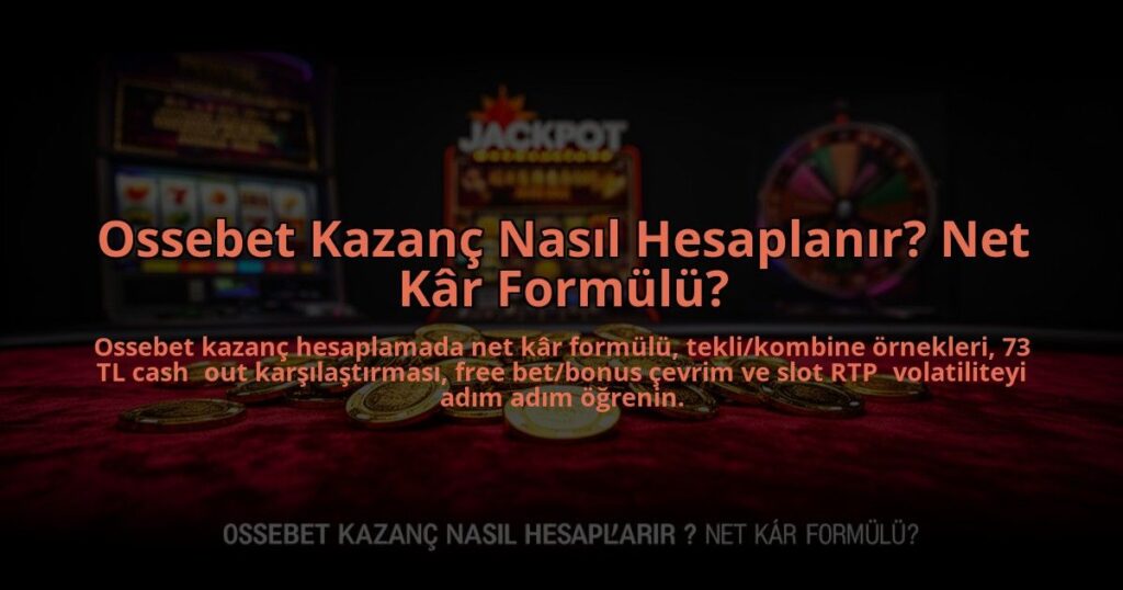 Ossebet-Kazanc-Nasil-Hesaplanir-Net-Kr-Formulu-overlay-1785089888.jpg