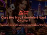 Osse-Bet-Mac-Tahminleri-Nasil-Okunur-overlay-1788763181.jpg