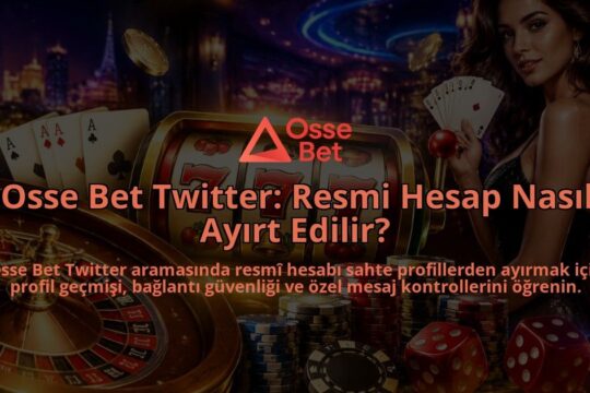 Osse-Bet-Twitter-Resmi-Hesap-Nasil-Ayirt-Edilir-overlay-1790023991.jpg